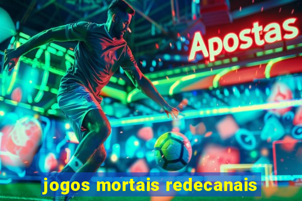 jogos mortais redecanais